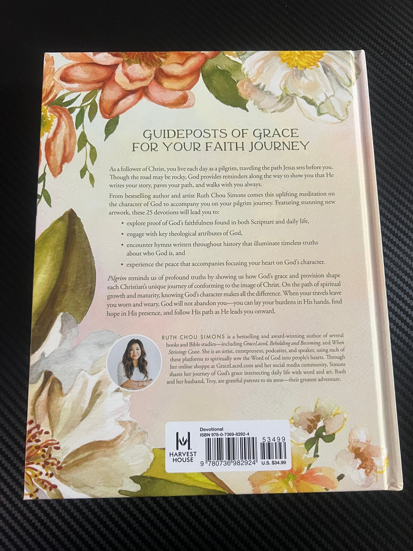 PILGRIM 25 ways God,s character leads us onward, Ruth Chou Simmons