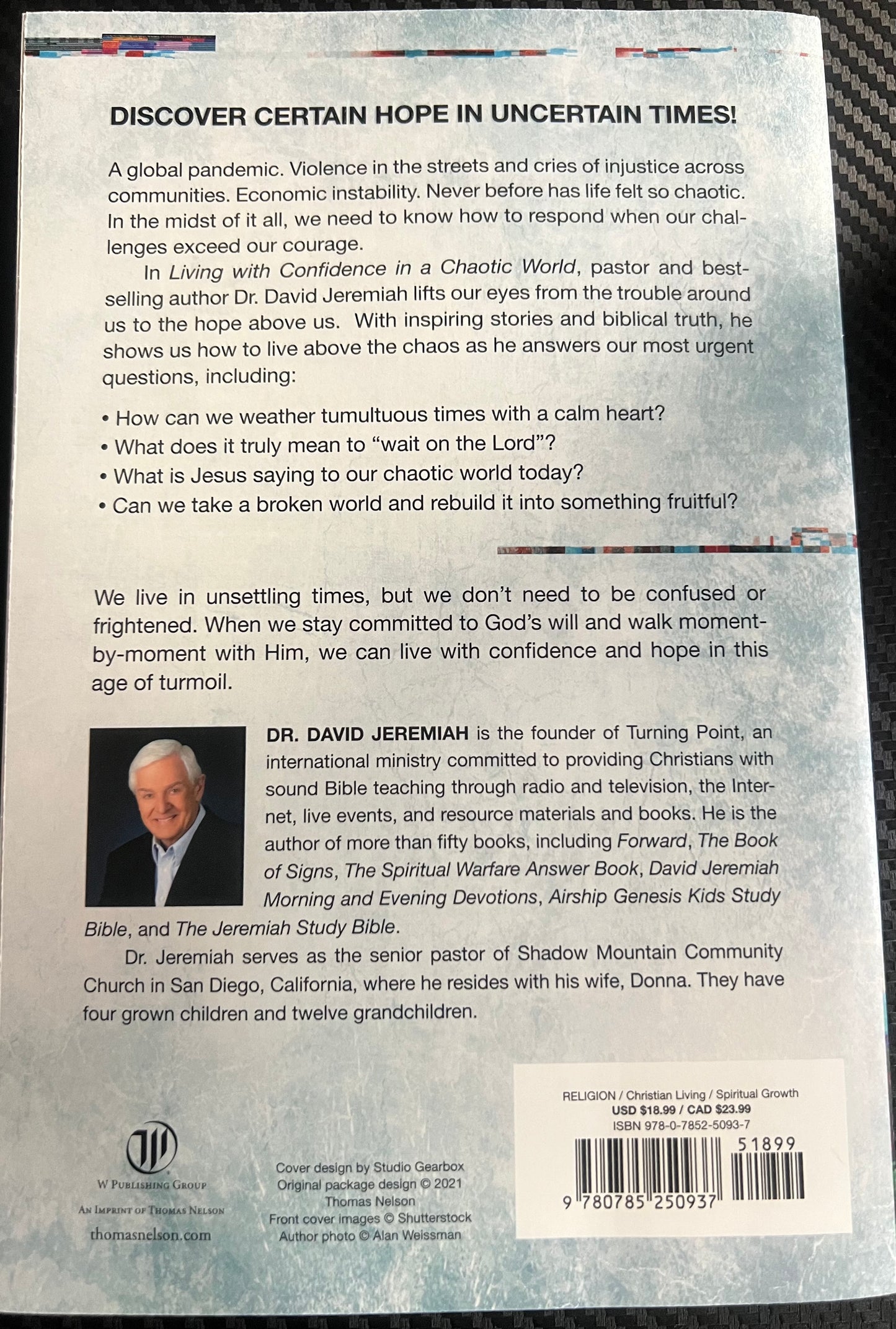Living with confidence a CHAOTIC WORLD certain hope in uncertain times by Dr. David Jeremiah