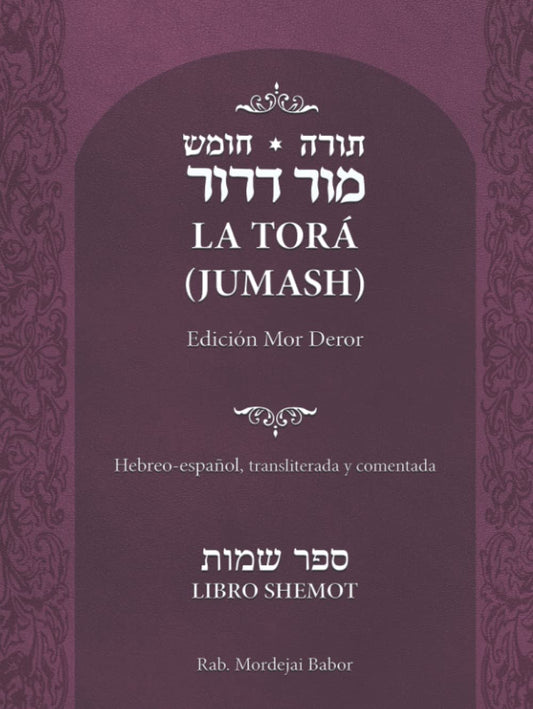 La TORA (Jumash) - Shemot (Excodo)