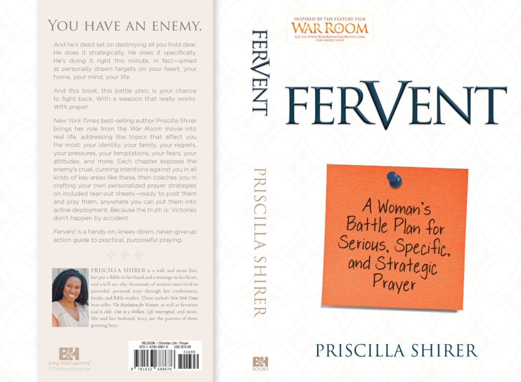 FERVENT- A women's battle plan for serious, specific, and strategic Prayer