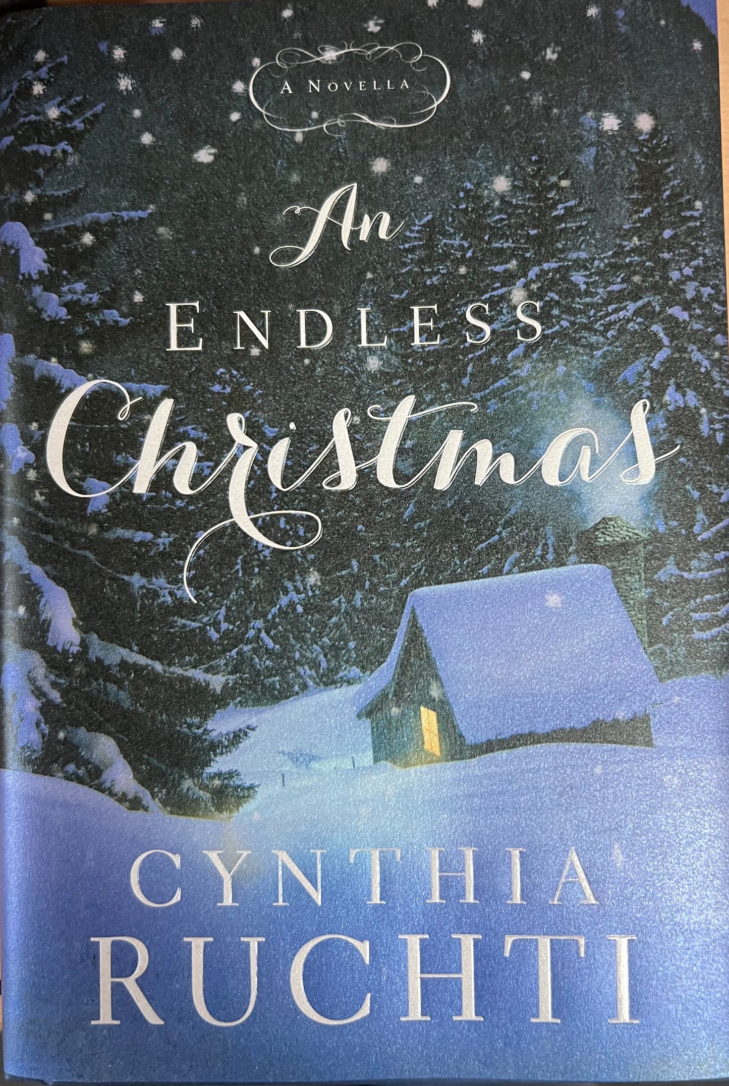 An Endless Christmas by CYNTHIA RUChTI