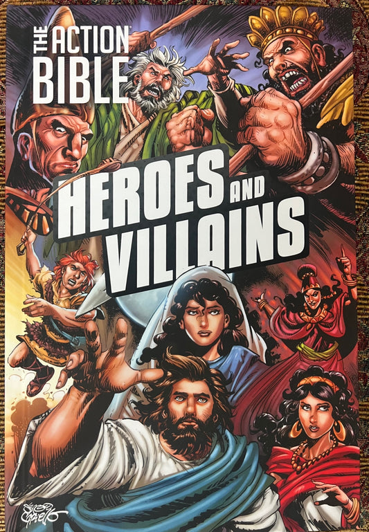 The Action Bible HEROES and VILLAINS
