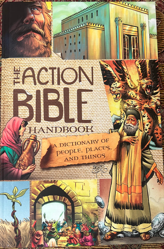 The Action Bible a Dictionary of people, places y things-Handbook
