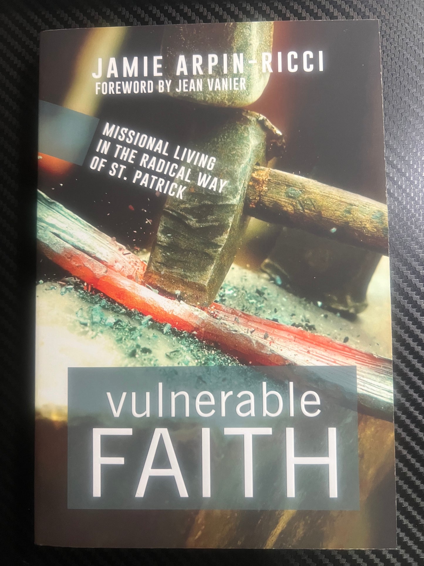 Vulnerable FAITH by Jamie Arpin-Ricci.