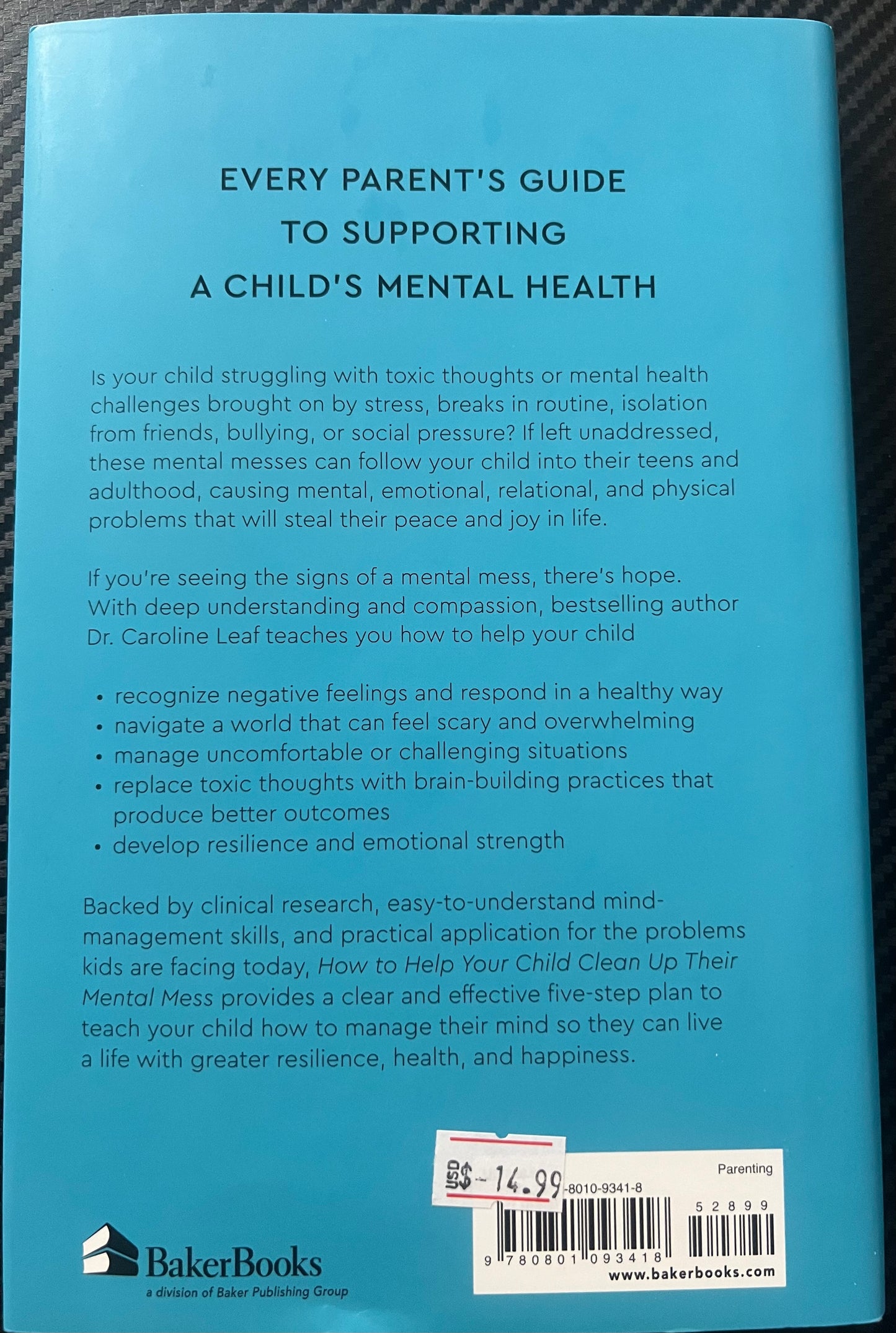HOW TO HELP YOUR CHILD - Clean up Their Mental Mess - DR. Caroline Leaf